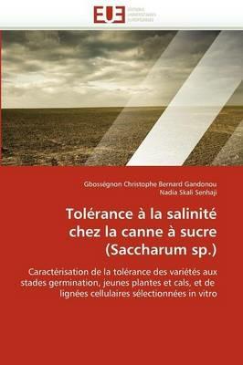 Tol rance   La Salinit  Chez La Canne   Sucre (Saccharum Sp.) - Collectif - cover