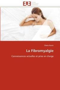 La Fibromyalgie - Kassis-D - cover