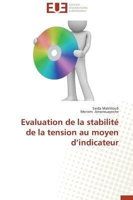 Evaluation de la Stabilit  de la Tension Au Moyen D Indicateur - Collectif - cover