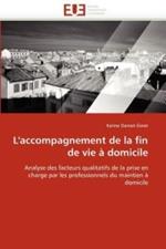 L''accompagnement de la Fin de Vie   Domicile