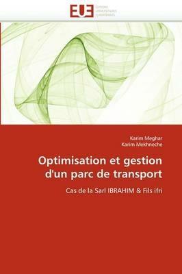 Optimisation Et Gestion d''un Parc de Transport - Collectif - cover