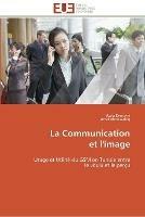 La communication et l'image - Collectif - cover