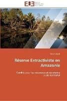 Reserve extractiviste en amazonie - Acioli-E - cover