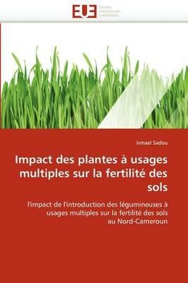 Impact Des Plantes   Usages Multiples Sur La Fertilit  Des Sols - Sadou-I - cover