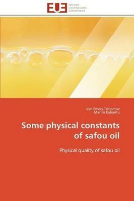 Some Physical Constants of Safou Oil - Collectif - cover