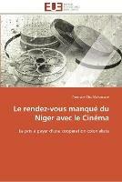 Le rendez-vous manque du niger avec le cinema - Mahamane-O - cover
