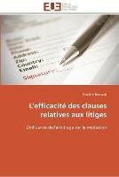 L'efficacite des clauses relatives aux litiges - Barnaud-C - cover