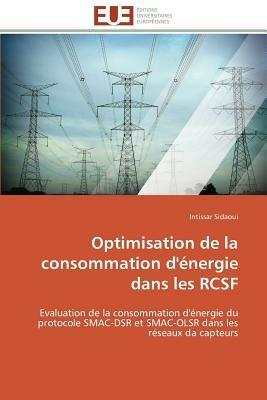 Optimisation de la Consommation d' nergie Dans Les Rcsf - Sidaoui-I - cover