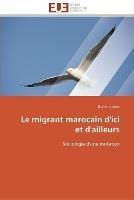 Le migrant marocain d'ici et d'ailleurs - Labari-B - cover