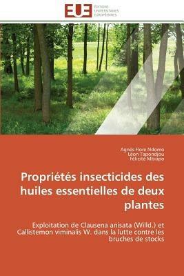 Propri t s Insecticides Des Huiles Essentielles de Deux Plantes - Collectif - cover
