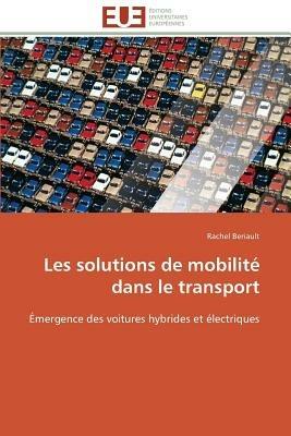 Les Solutions de Mobilit  Dans Le Transport - Beriault-R - cover