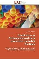 Planification et ordonnancement de la production: industrie plastique - Bouzembrak-Y - cover