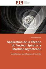 Application de la Th orie Du Vecteur Spiral   La Machine Asynchrone