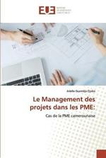 Le Management des projets dans les PME