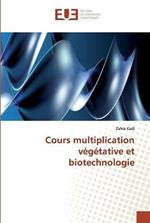 Cours multiplication vegetative et biotechnologie