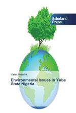Environmental Issues in Yobe State Nigeria