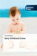 Early Childhood Caries