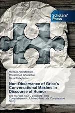 Non-Observance of Grice's Conversational Maxims in Discourse of Humor