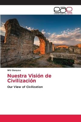 Nuestra Visión de Civilización - Wu Genyou - cover