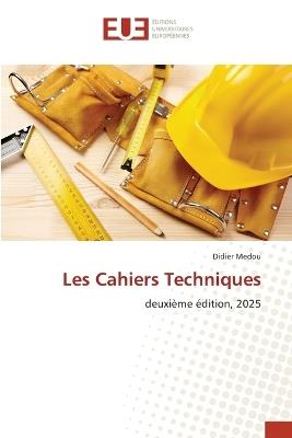 Les Cahiers Techniques - Didier Medou - cover