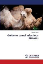 Guide to camel infectious diseases
