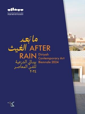 After Rain - Diriyah Contemporary Art Biennale 2024 - Bauer, Ute Meta - cover
