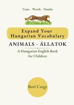 Expand Your Hungarian Vocabulary: Animals / Állatok