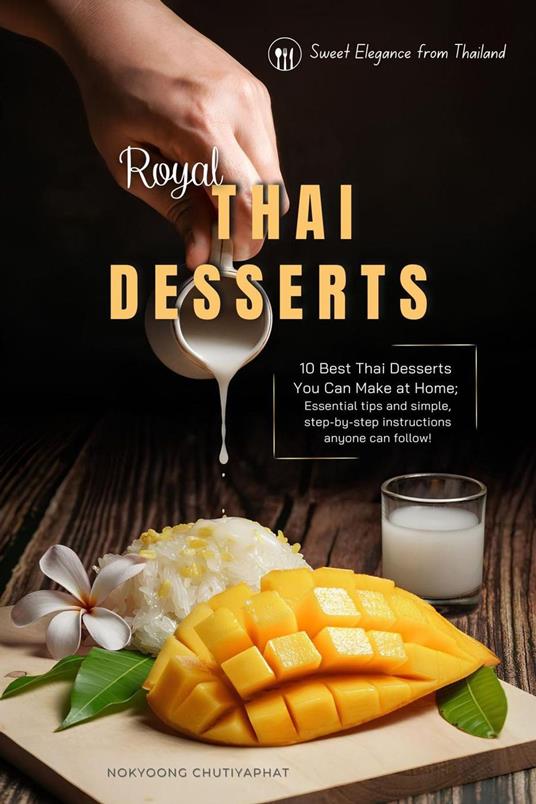 Taste of Thailand Desserts