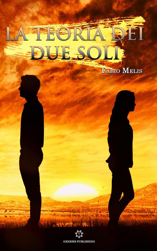 La teoria dei due soli - Fabio Melis - copertina
