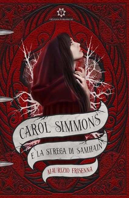 Carol Simmons e la strega di Samhain - Maurizio Frisenna - copertina