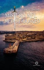 Mistero nel Mediterraneo