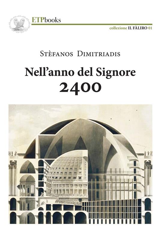 Nell'anno del Signore 2400 - Stefanos Dimitriadis - copertina