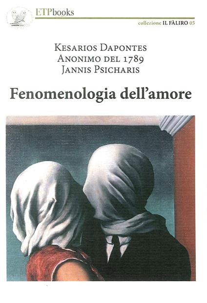Fenomenologia dell'amore - Kesarios Depontes,Jannis Psicharis - copertina