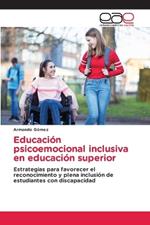 Educación psicoemocional inclusiva en educación superior