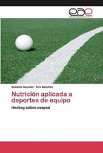 Nutricion aplicada a deportes de equipo