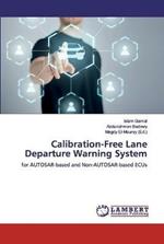 Calibration-Free Lane Departure Warning System