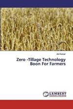 Zero -Tillage Technology Boon For Farmers