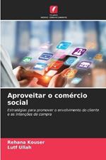 Aproveitar o comércio social