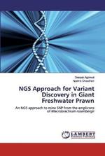NGS Approach for Variant Discovery in Giant Freshwater Prawn