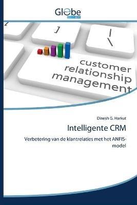 Intelligente CRM - Dinesh G Harkut - cover