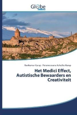 Het Medici Effect, Autistische Bewaarders en Creativiteit - Ravikumar Kurup,Parameswara Achutha Kurup - cover