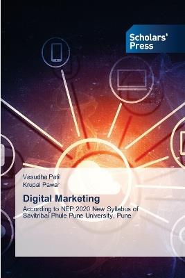 Digital Marketing - Vasudha Patil,Krupal Pawar - cover