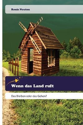 Wenn das Land ruft - Ronis Nouton - cover