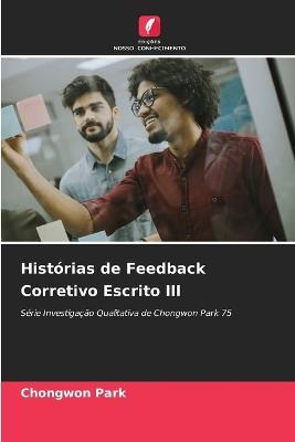 Histórias de Feedback Corretivo Escrito III - Chongwon Park - cover