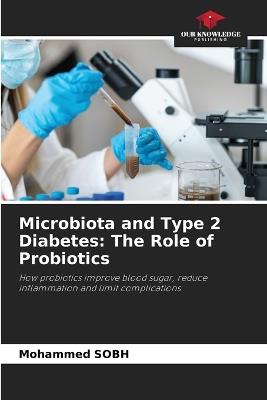 Microbiota and Type 2 Diabetes: The Role of Probiotics - Mohammed Sobh - cover