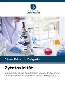 Zytotoxizität - César Eduardo Delgado - cover