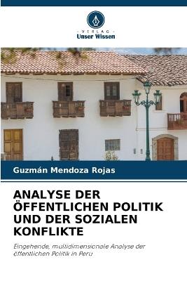 Analyse Der Öffentlichen Politik Und Der Sozialen Konflikte - Guzmán Mendoza Rojas - cover