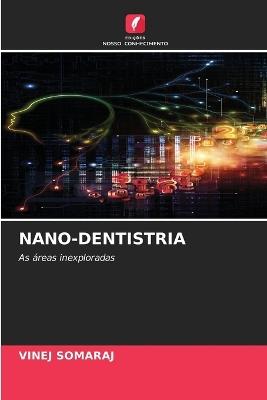 Nano-Dentistria - Vinej Somaraj - cover
