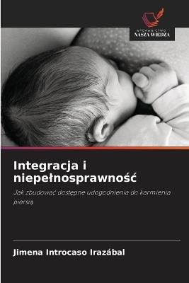 Integracja i niepelnosprawnośc - Jimena Introcaso Irazábal - cover