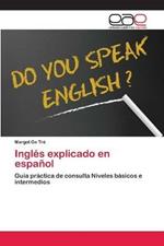 Ingles explicado en espanol